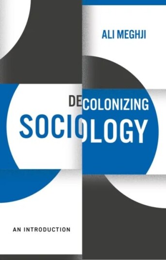 Decolonizing Sociology Av Ali Meghji
