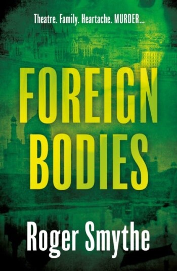 Foreign Bodies Av Roger Smythe