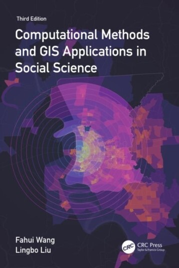 Computational Methods and GIS Applications in Social Science Computational Methods and GIS Applications in Social Science