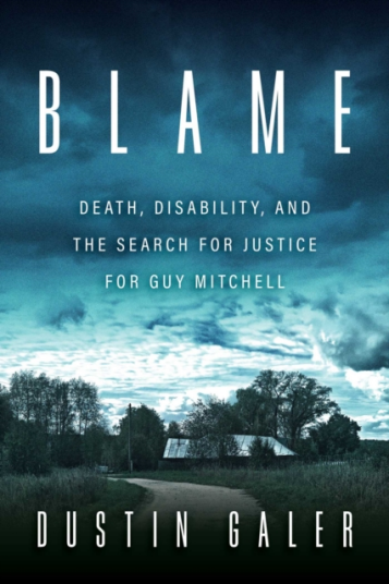 Blame Death Disability and the Search for Justice for Guy Mitchell