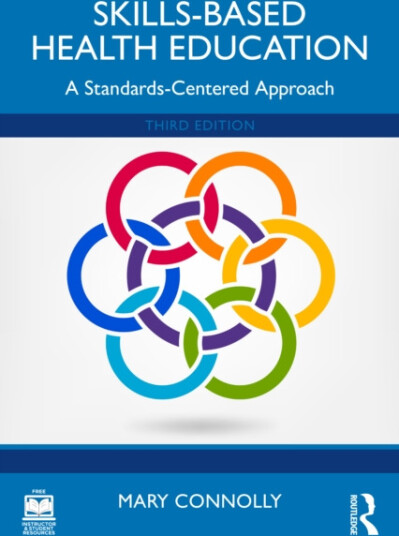 SkillsBased Health Education  A StandardsCentered Approach