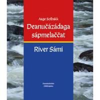 Deanu¿ázádaga sápmela¿¿at = River Sámi