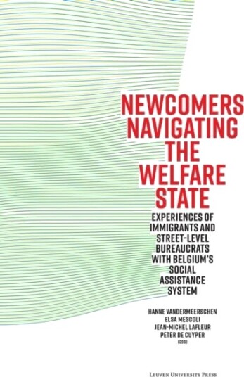 Newcomers Navigating the Welfare State