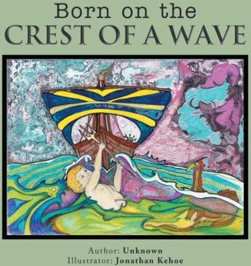 Born on the Crest of a Wave Born on the Crest of a Wave