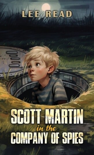 Scott Martin in the Company of Spies Scott Martin in the Company of Spies