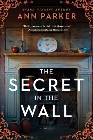 The Secret in the Wall A Novel