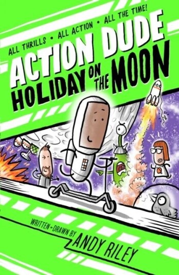 Action Dude Holiday On The Moon Av Andy Riley