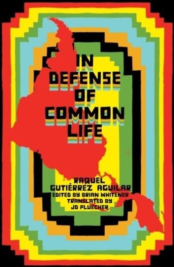 In Defense of Common Life In Defense of Common Life