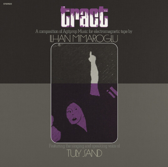 Tract: A Composition Of Agitprop Music For Electromagnetic Tape