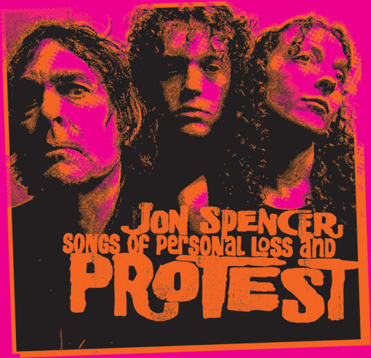 Jon Spencer Songs Of Personal Loss And Protest CD
