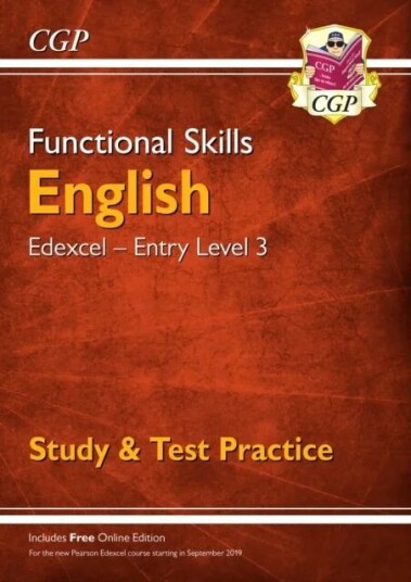 Functional Skills English: Edexcel Entry Level 3 - Study & Test Practice Av Cgp Books Functional Skills English: Edexcel Entry Level 3 - Study & Test Practice Av Cgp Books