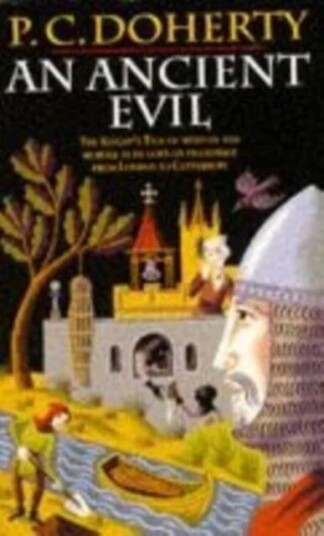 An Ancient Evil (Canterbury Tales Mysteries, Book 1) Av Paul Doherty