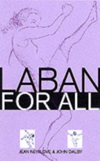 Laban For All Av Jean Newlove, John Dalby