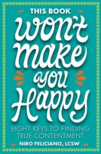 This Book Won'T Make You Happy Av Niro Feliciano This Book Won'T Make You Happy Av Niro Feliciano
