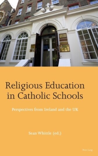 Religious Education in Catholic Schools Religious Education in Catholic Schools