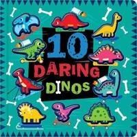 10 Daring Dinos Av Cara Jenkins