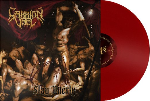 Carrion Vael Slay Utterly Vinyl