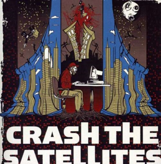Crash The Satellites CD Crash The Satellites CD