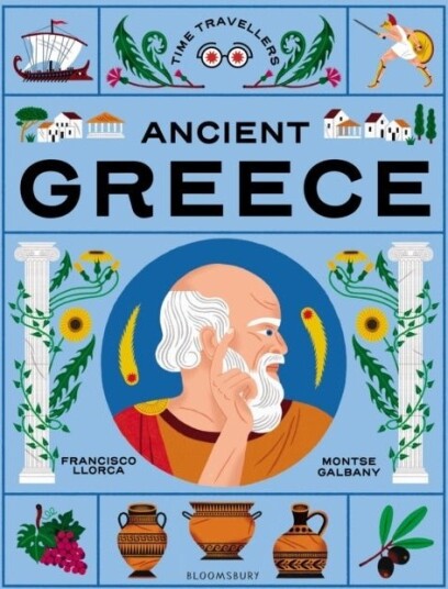Time Travellers: Ancient Greece Time Travellers: Ancient Greece