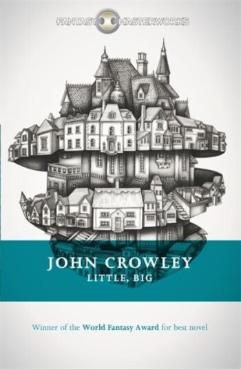 Little, Big Av John Crowley