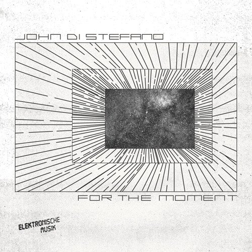 John Di Stefano For The Moment Vinyl