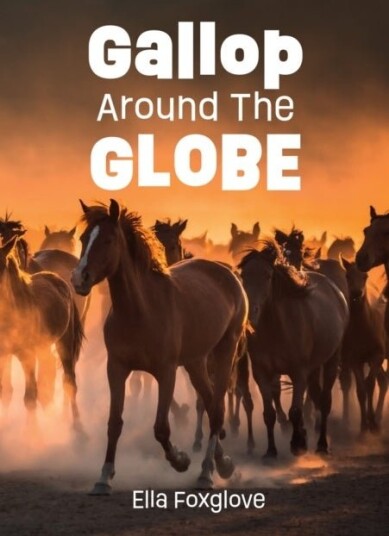Gallop Around the Globe Gallop Around the Globe