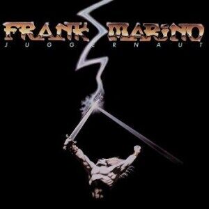 Bengans Frank Marino - Juggernaut (Remastered)