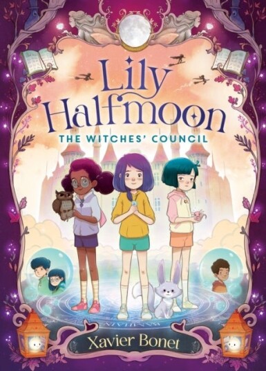 The Witches' Council: Lily Halfmoon 2 The Witches' Council: Lily Halfmoon 2