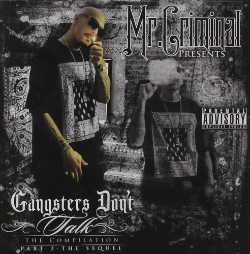 Mr Criminal Sequel G's Dont Talk CD