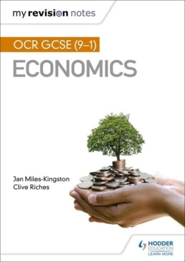 My Revision Notes: Ocr Gcse (9-1) Economics Av Jan Miles-Kingston, Clive Riches