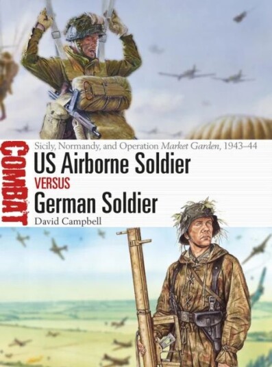 Us Airborne Soldier Vs German Soldier Av David Campbell