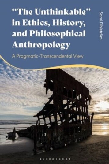 "The Unthinkable" in Ethics, History and Philosophical Anthropology A PragmaticTranscendental View