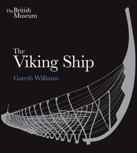 The Viking Ship Av Gareth Williams