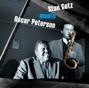 Bengans Getz Stan & Oscar Peterson - Stan Getz Meets Oscar Peterson