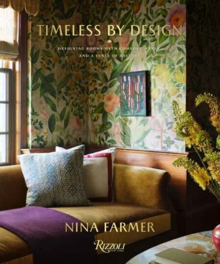 Timeless By Design Av Nina Farmer, Andrew Sessa
