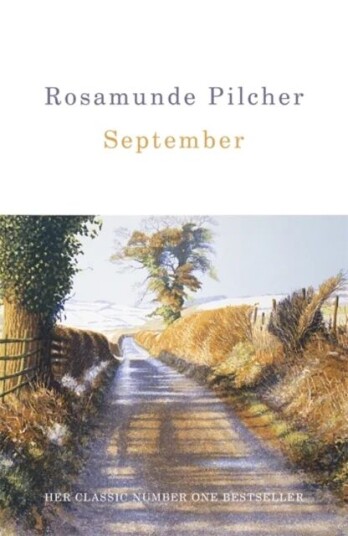 September Av Rosamunde Pilcher September Av Rosamunde Pilcher