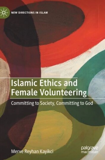 Islamic Ethics And Female Volunteering Av Merve Reyhan Kayikci