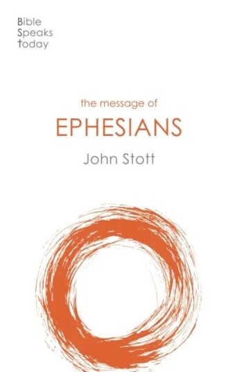 The Message Of Ephesians Av John (Author) Stott