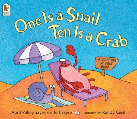 One Is A Snail, Ten Is A Crab Av April Pulley Sayre, Jeffrey Sayre