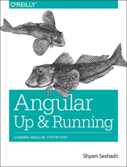 Angular: Up And Running Av Shyam Seshadri