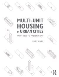 Multi-Unit Housing In Urban Cities Av Katy Chey