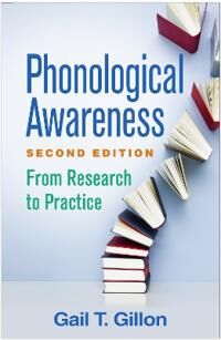 Phonological Awareness Av Gail T. (Gail T. Gillon Phd College Of E Gillon