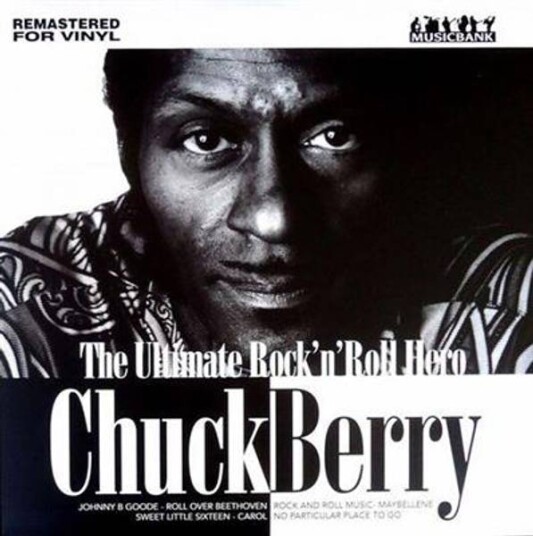 Chuck Berry The Ultimate Rock 'N' Roll Hero Vinyl Remastered