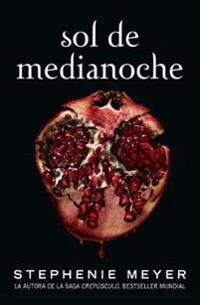 Meyer Stephenie Sol de medianoche / Midnight Sun