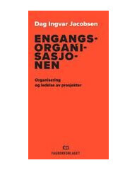 Engangsorganisasjonen Av Dag Ingvar Jacobsen