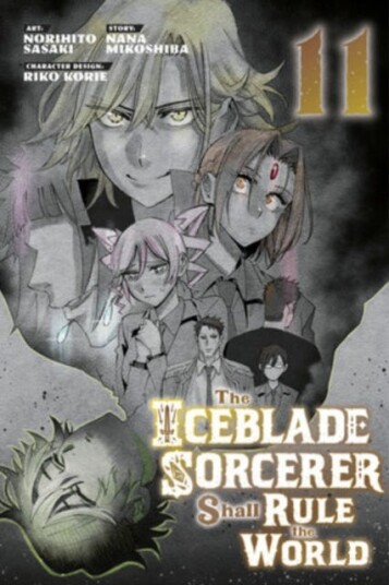 The Iceblade Sorcerer Shall Rule the World 11 The Iceblade Sorcerer Shall Rule the World 11