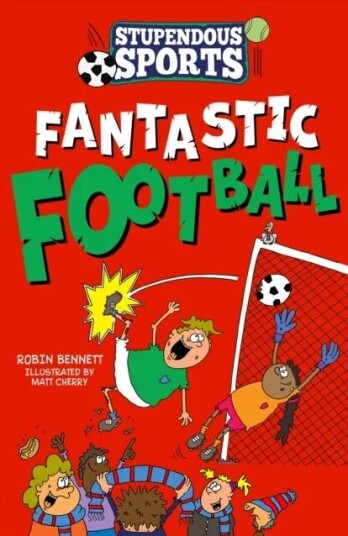 Fantastic Football Av Robin Bennett Fantastic Football Av Robin Bennett