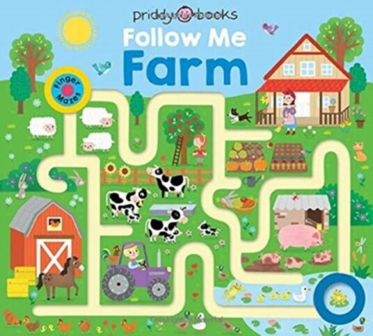 Follow Me Farm Av Priddy Books, Roger Priddy Follow Me Farm Av Priddy Books, Roger Priddy