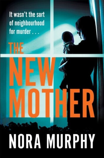 The New Mother The gripping new chiller thriller from the bestselling author of The Favour The New Mother The gripping new chiller thriller from the bestselling author of The Favour