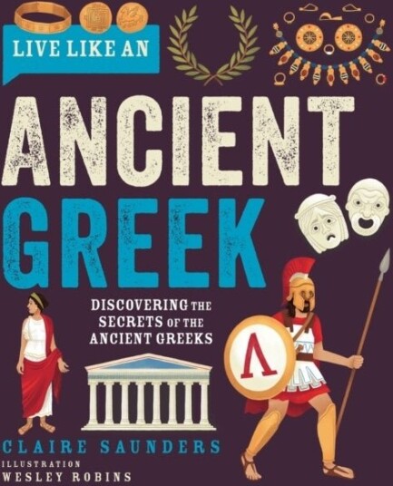 Live Like an Ancient Greek